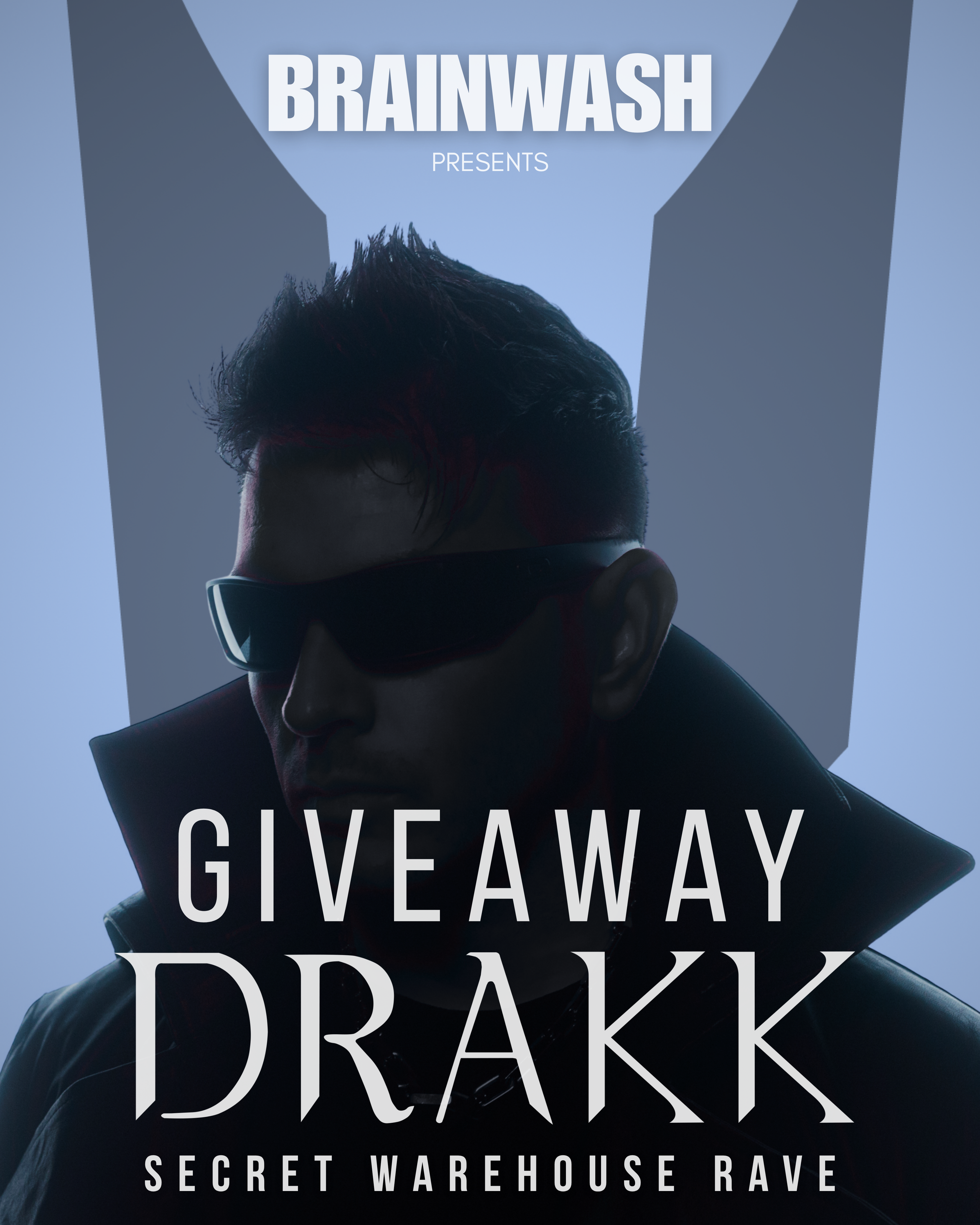 Brainwash Presents: Drakk flyer